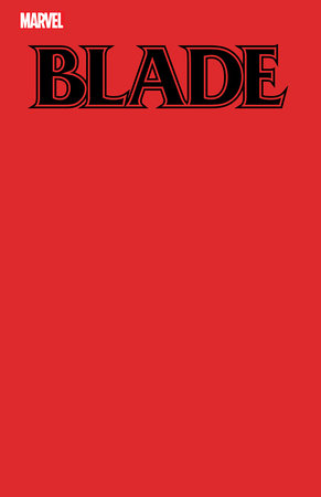 Blade #1 Red Blank Sketch Cover (2023)