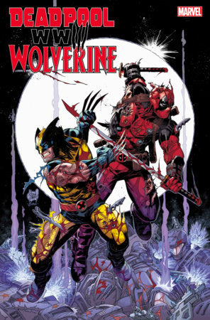 Deadpool and Wolverine: WWIII #1 (2024)