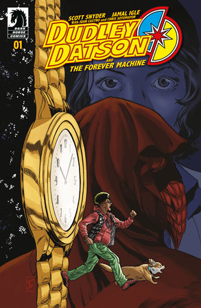 Dudley Datson and the Forever Machine #1 CVR A (2024)