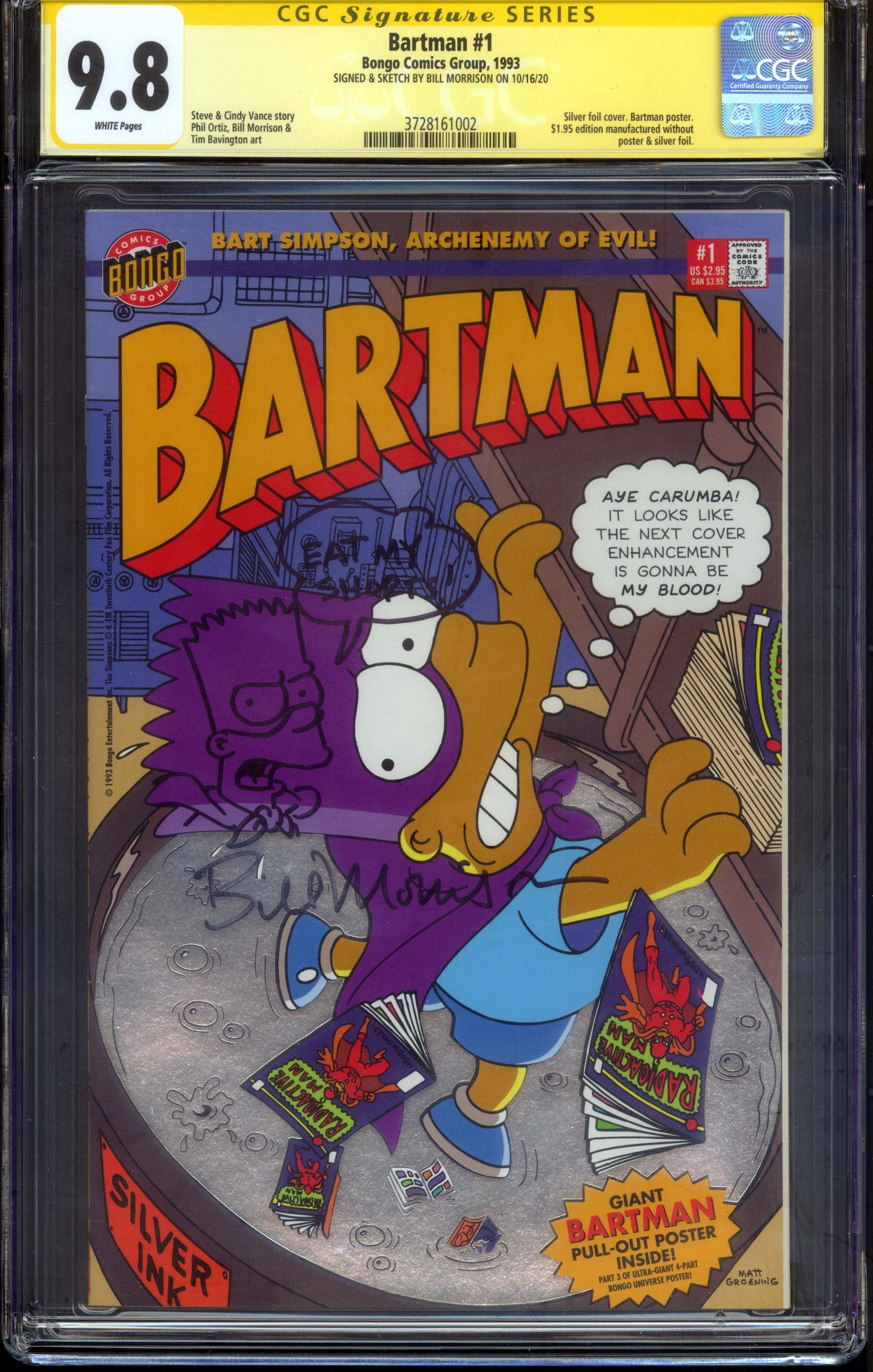 Bongo Comics Bartman #1 CGC 9.8 Signed and Remarked Bill Morrison