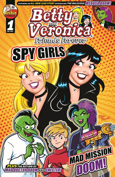 Betty and Veronica: Friends Forever- Spy Gals #1 (2025)