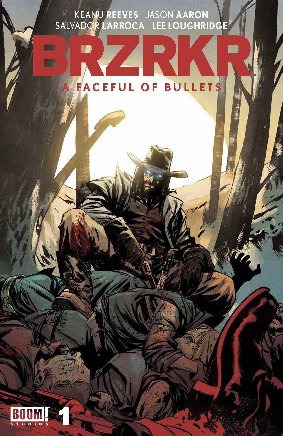 BRZRKR: Faceful of Bullets #1 CVR A (2024)