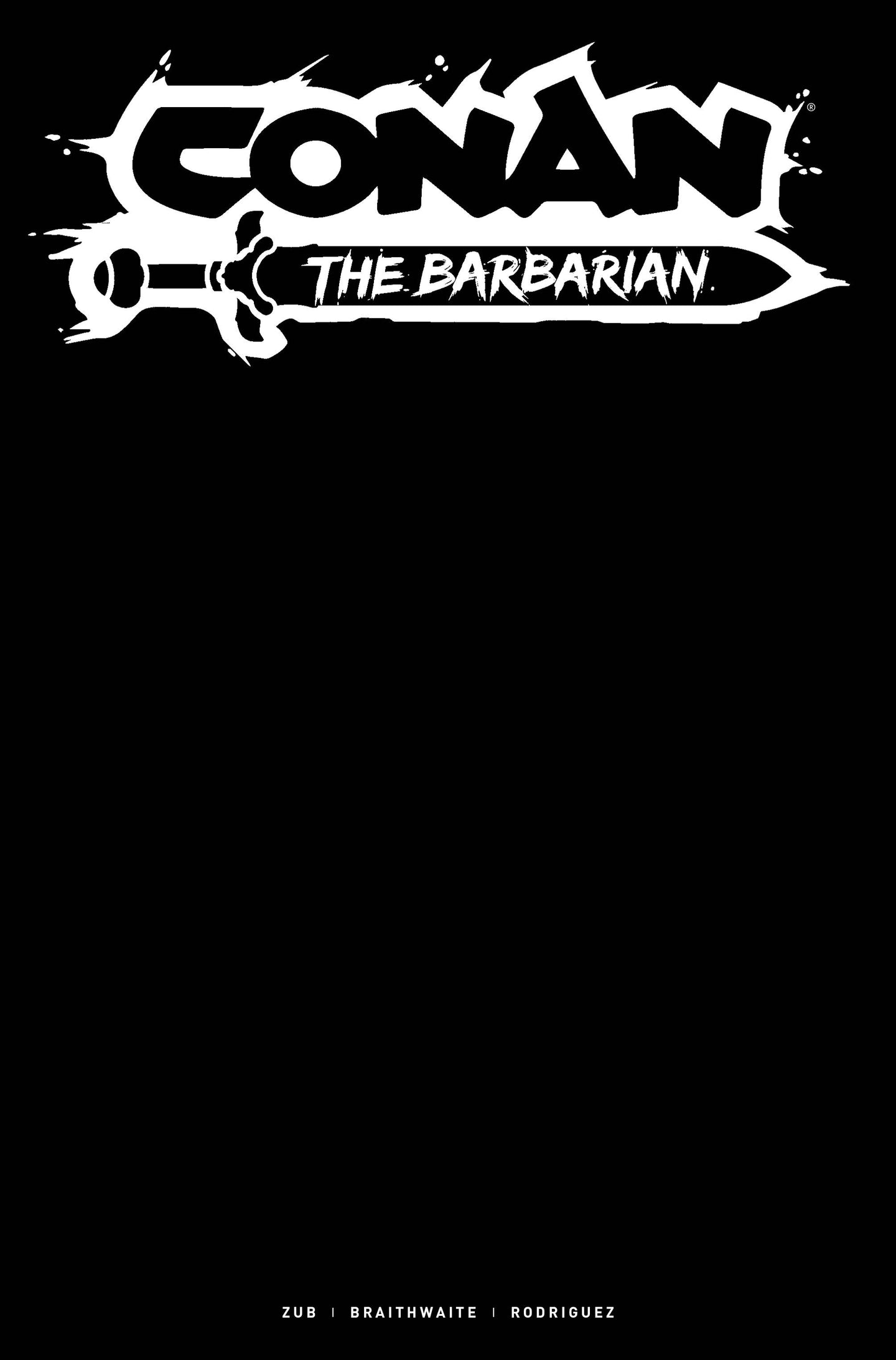 Conan the Barbarian #5 CVR F Blank Sketch