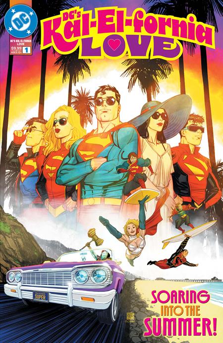DC's Kal-El-Fornia Love #1 One Shot (2025)