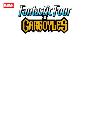Fantastic Four x Gargoyles #1 Blank Sketch Variant (2025)