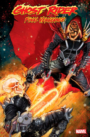 Ghost Rider: Final Vengeance #6 (2024)