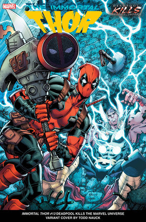 Immortal Thor #13 Deadpool Kills the Marvel Universe Variant (2024)