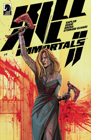 Kill All Immortals II #1 (2025)