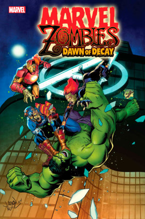 Marvel Zombies: Dawn of Decay #4 (2024)