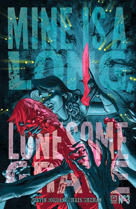 Mine is a Long Lonesome Grave #3 (of 4) (2025)