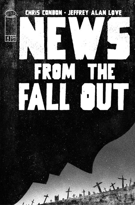 News from the Fallout #4 (of 6) (2025)