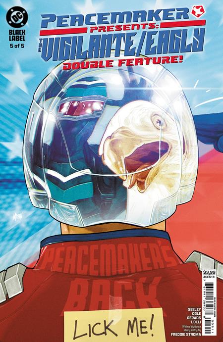 Peacemaker Presents: The Vigilante Eagly Double Feature #5 (of 5) (2025)