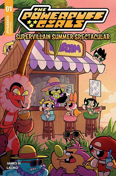 Powerpuff Girls: Supervillain Summer Spectacular #1 One Shot (2025)