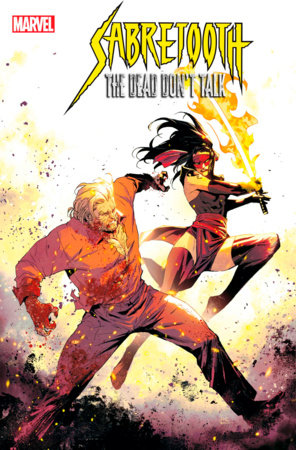 Sabretooth: The Dead Don't Talk #3 (2025)