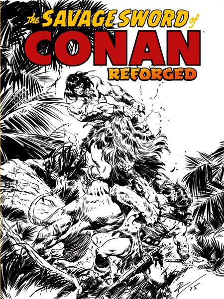 Savage Sword of Conan: Reforged #1 (of 4) Black/White Variant (2025)