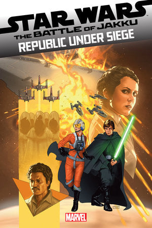 Star Wars: The Battle of Jakku- Republic Under Siege #1 (2024)