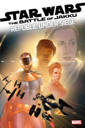 Star Wars: The Battle of Jakku- Republic Under Siege #3 (2024)
