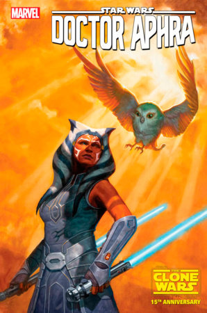 Star Wars: Doctor Aphra #36 E.M. Gist Ahsoka Clone Wars 15th Anniversary Variant (2023)