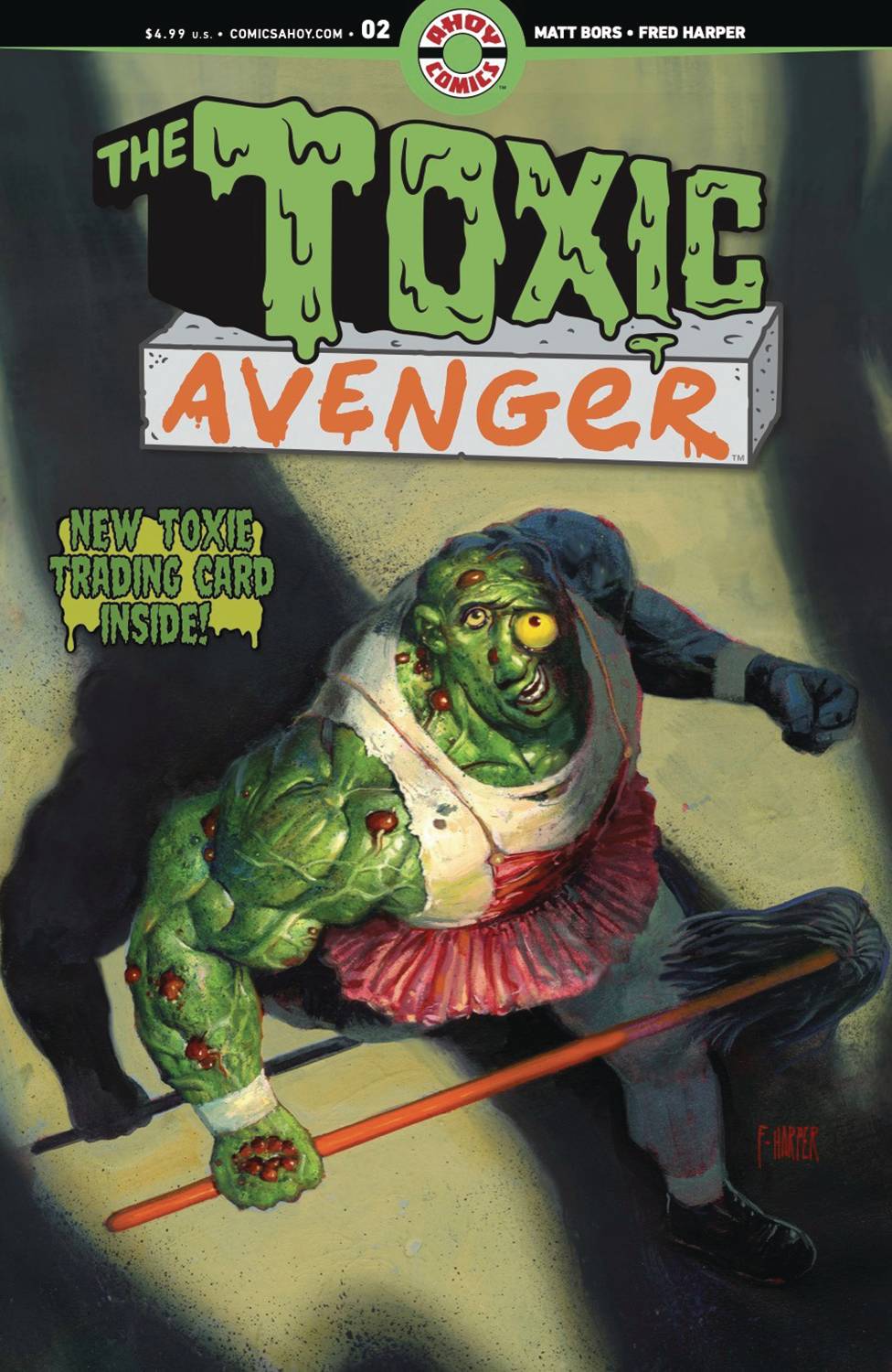 Toxic Avenger #2 (of 5) Trading Card Variant (2024)