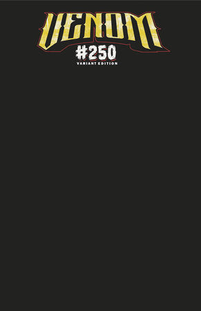 Venom #250 Black Blank Sketch Variant (2025)