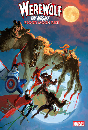 Werewolf By Night: Blood Moon Rise #1 Josemaria Casanovas Variant (2025)