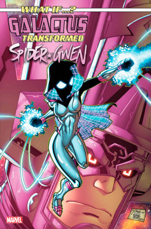 What If...? Galactus Transformed Spider-Gwen #1 (2025)