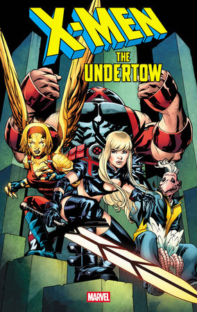 X-Men: The Undertow #1 (2025)