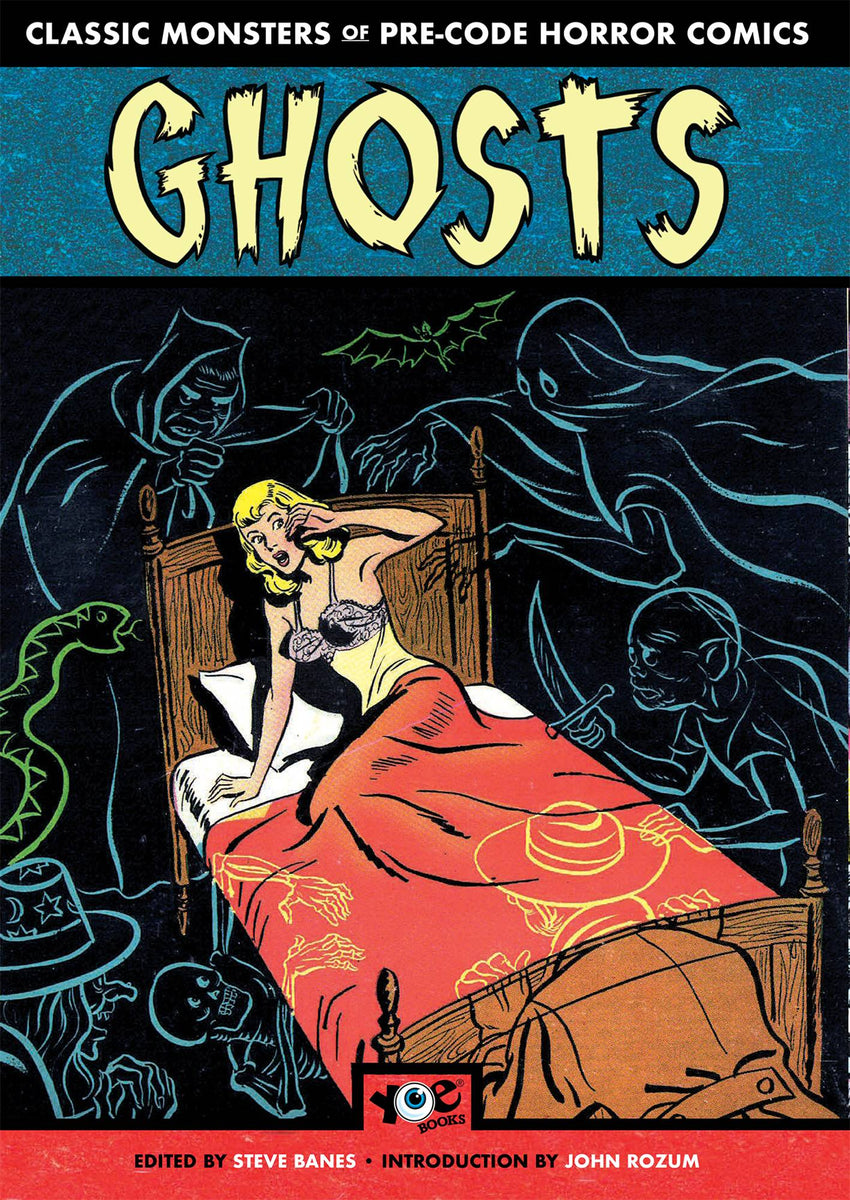 Classic Monsters of Pre-Code Horror Comics: Ghosts Trade Paperback ...