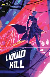 Liquid Kill #1 (of 6) CVR A