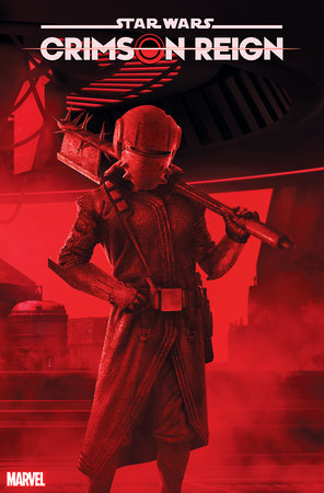 Star Wars Crimson Reign #4 Knights of Ren Variant